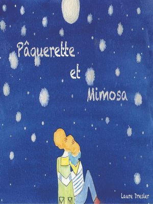 cover image of Pâquerette et Mimosa